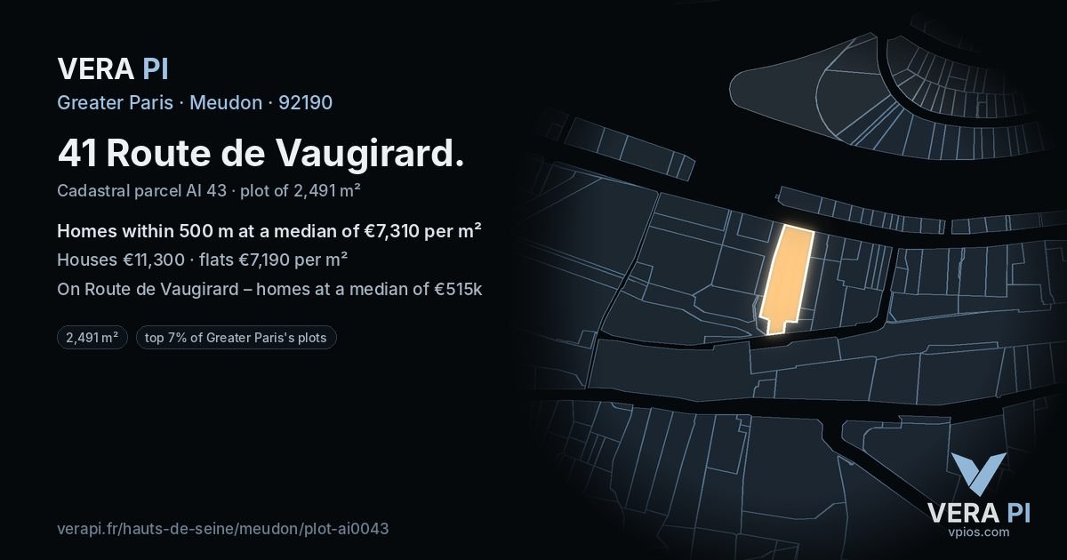 41 Route de Vaugirard, Meudon at night – the plot lit, the parcels around coloured by the prices near them