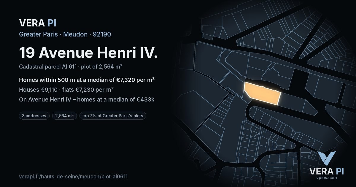 19 Avenue Henri IV, Meudon at night – the plot lit, the parcels around coloured by the prices near them