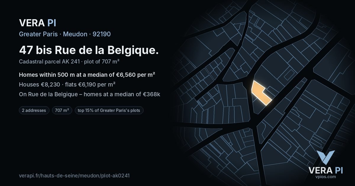 47 bis Rue de la Belgique, Meudon at night – the plot lit, the parcels around coloured by the prices near them
