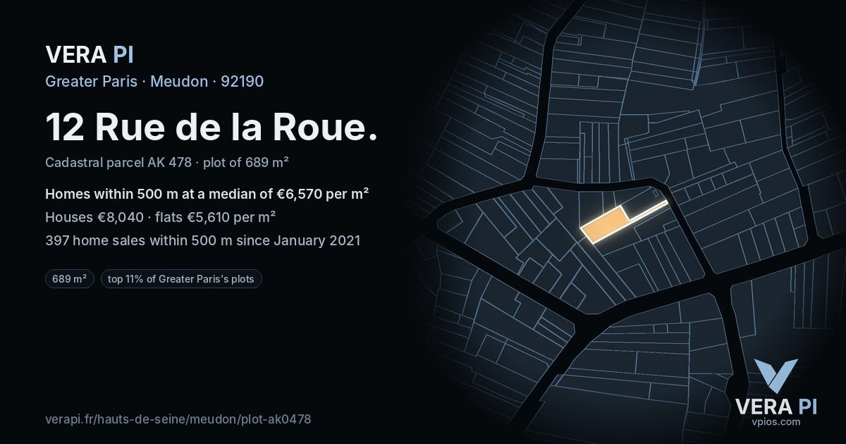 12 Rue de la Roue, Meudon at night – the plot lit, the parcels around coloured by the prices near them