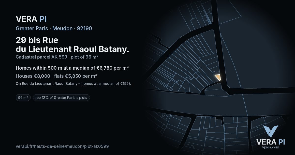 29 bis Rue du Lieutenant Raoul Batany, Meudon at night – the plot lit, the parcels around coloured by the prices near them