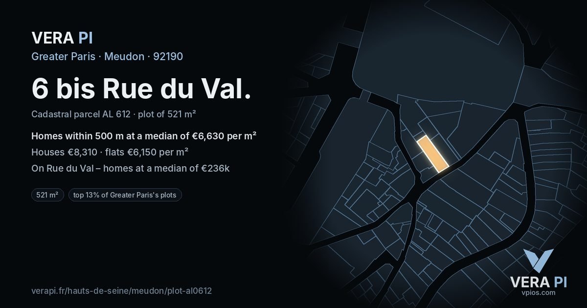 6 bis Rue du Val, Meudon at night – the plot lit, the parcels around coloured by the prices near them