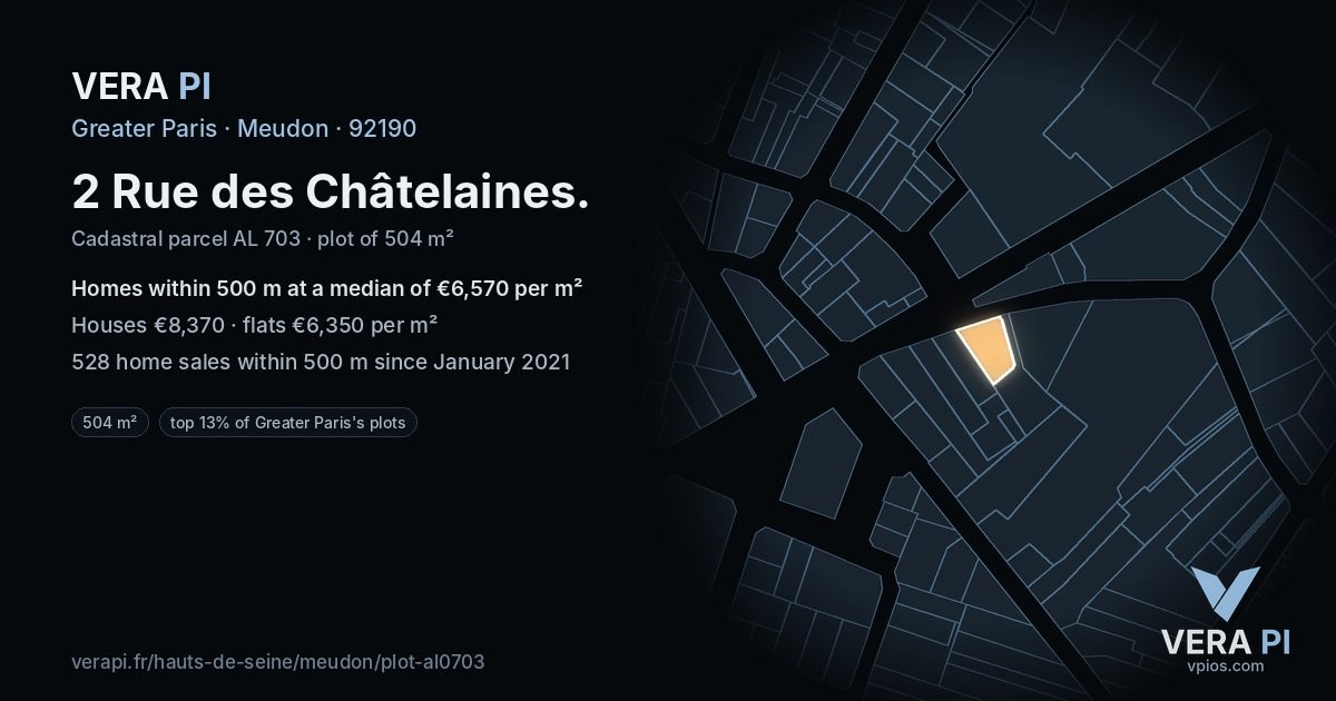 2 Rue des Châtelaines, Meudon at night – the plot lit, the parcels around coloured by the prices near them
