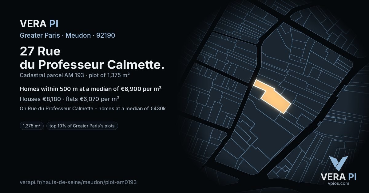 27 Rue du Professeur Calmette, Meudon at night – the plot lit, the parcels around coloured by the prices near them