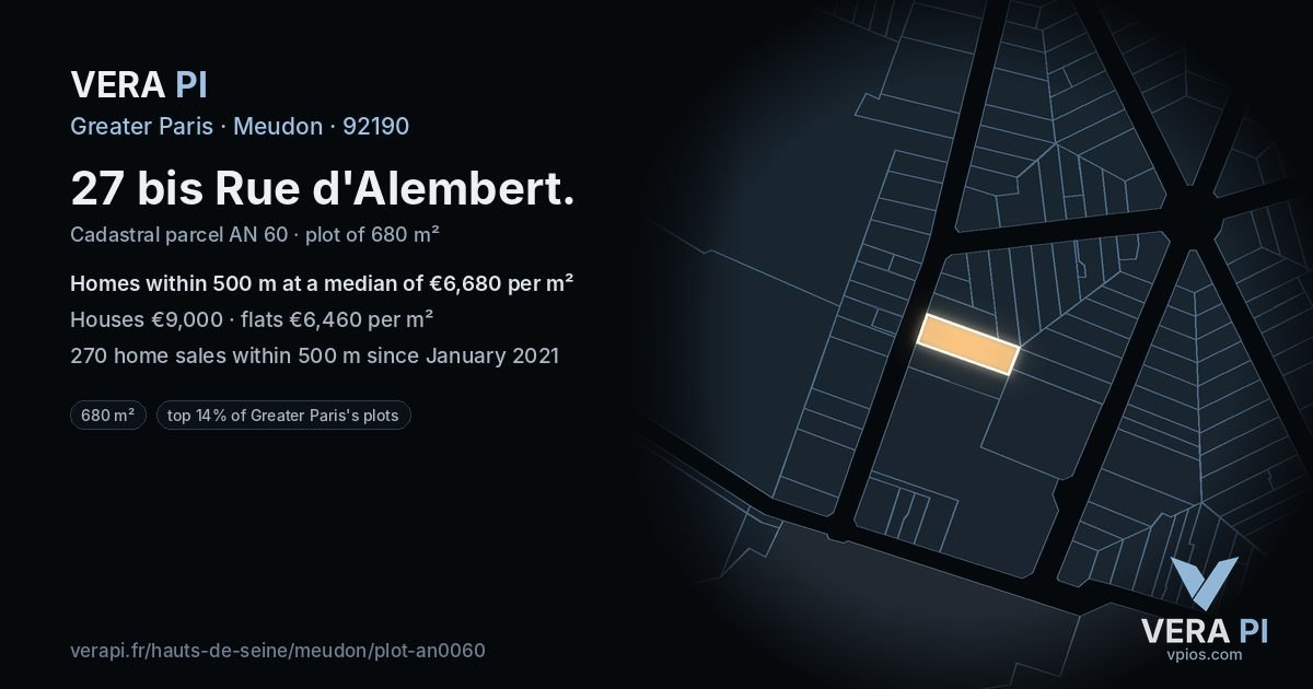 27 bis Rue d'Alembert, Meudon at night – the plot lit, the parcels around coloured by the prices near them