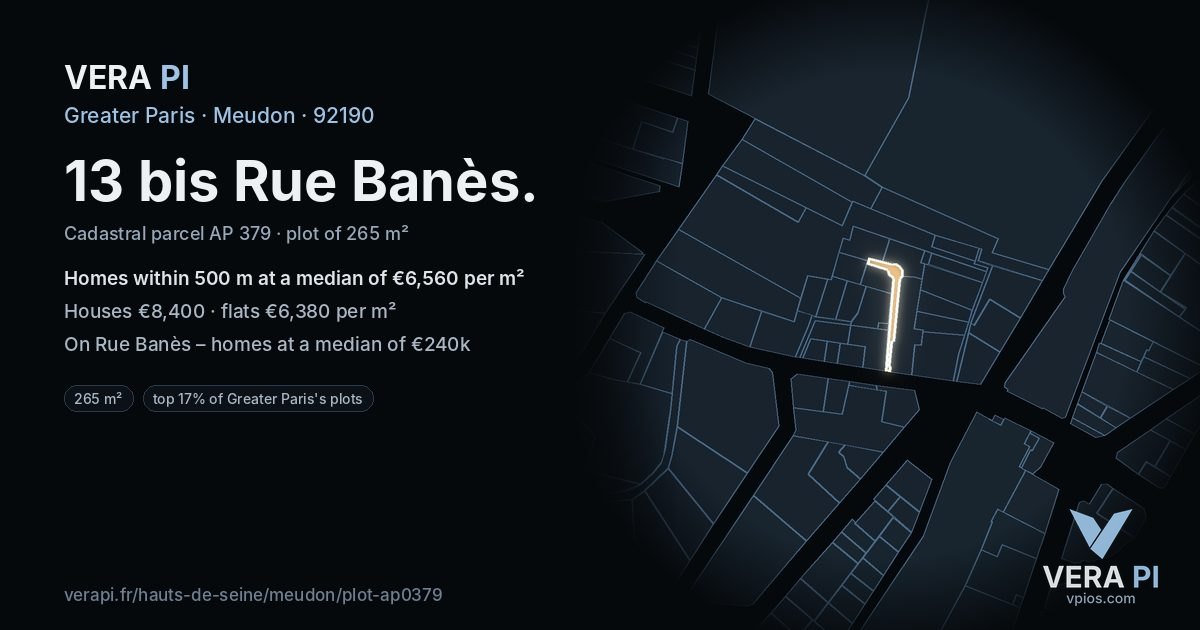 13 bis Rue Banès, Meudon at night – the plot lit, the parcels around coloured by the prices near them