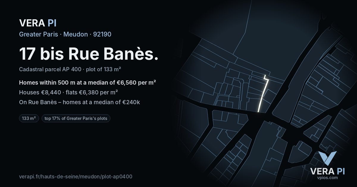 17 bis Rue Banès, Meudon at night – the plot lit, the parcels around coloured by the prices near them