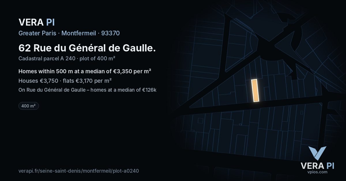62 Rue du Général de Gaulle, Montfermeil at night – the plot lit, the parcels around coloured by the prices near them