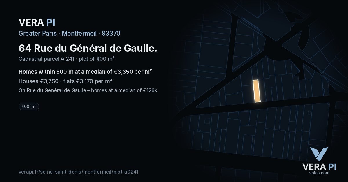 64 Rue du Général de Gaulle, Montfermeil at night – the plot lit, the parcels around coloured by the prices near them