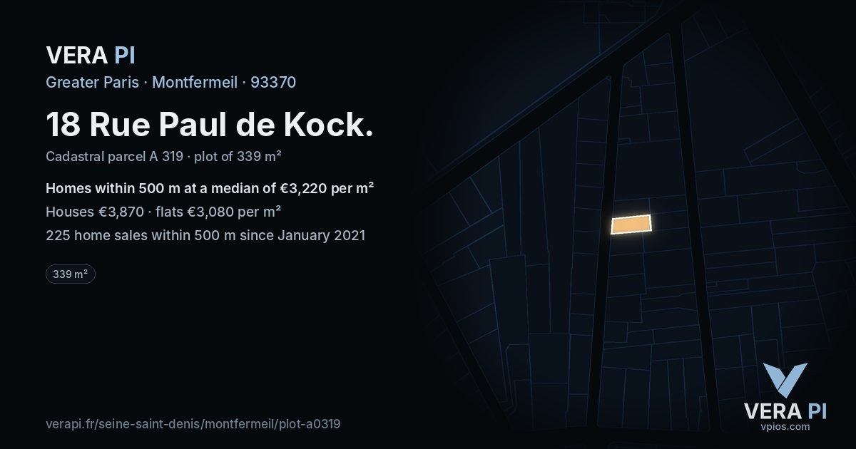 18 Rue Paul de Kock, Montfermeil at night – the plot lit, the parcels around coloured by the prices near them
