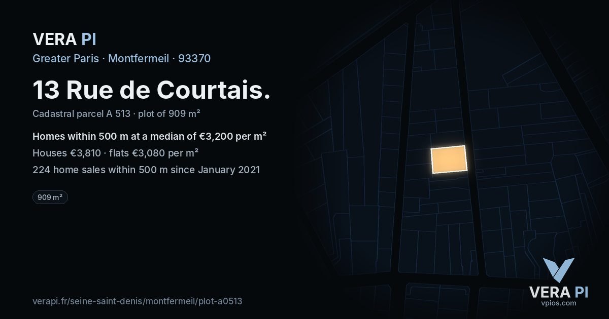 13 Rue de Courtais, Montfermeil at night – the plot lit, the parcels around coloured by the prices near them