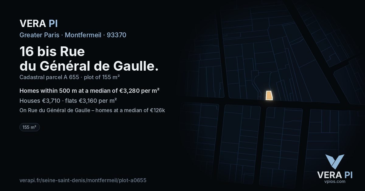16 bis Rue du Général de Gaulle, Montfermeil at night – the plot lit, the parcels around coloured by the prices near them