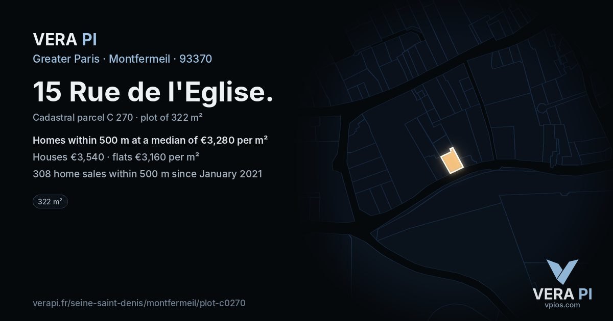 15 Rue de l'Eglise, Montfermeil at night – the plot lit, the parcels around coloured by the prices near them