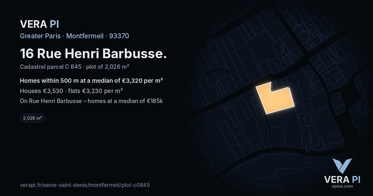 16 Rue Henri Barbusse, Montfermeil at night – the plot lit, the parcels around coloured by the prices near them