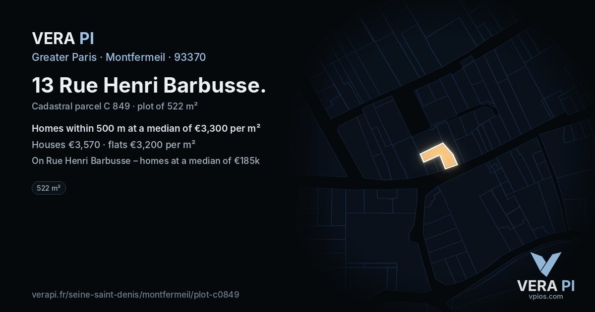 13 Rue Henri Barbusse, Montfermeil at night – the plot lit, the parcels around coloured by the prices near them