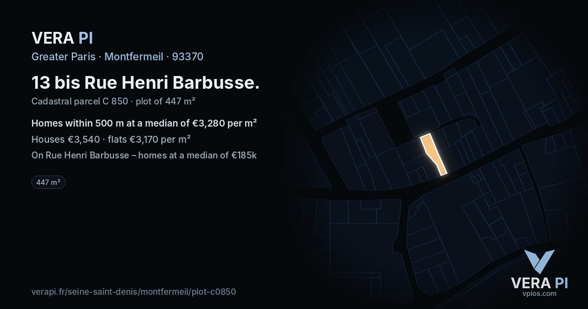 13 bis Rue Henri Barbusse, Montfermeil at night – the plot lit, the parcels around coloured by the prices near them