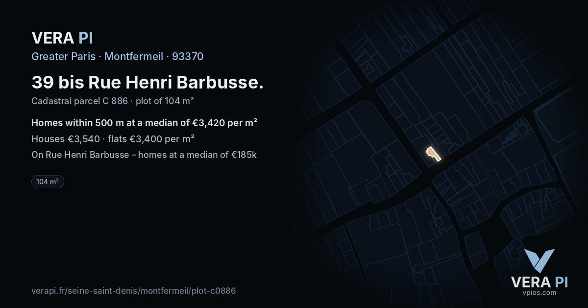 39 bis Rue Henri Barbusse, Montfermeil at night – the plot lit, the parcels around coloured by the prices near them
