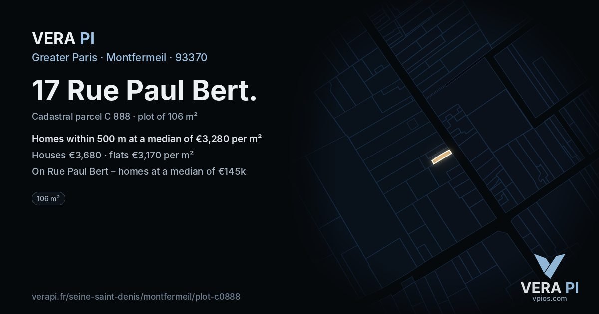 17 Rue Paul Bert, Montfermeil at night – the plot lit, the parcels around coloured by the prices near them