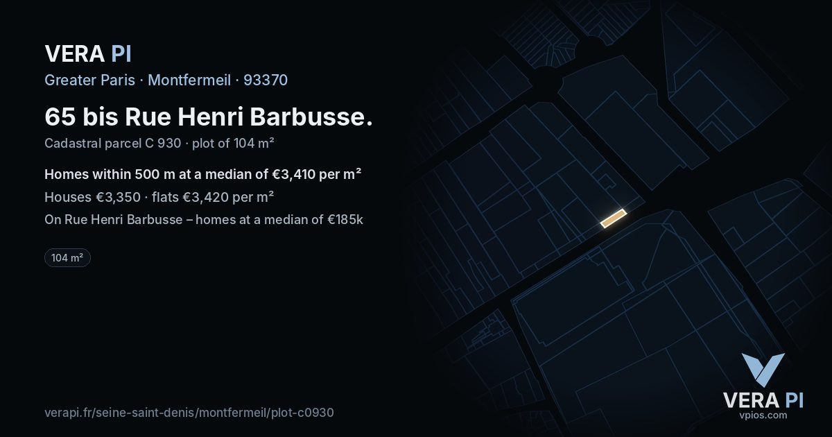 65 bis Rue Henri Barbusse, Montfermeil at night – the plot lit, the parcels around coloured by the prices near them