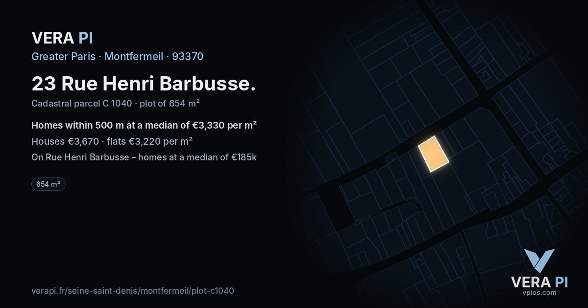 23 Rue Henri Barbusse, Montfermeil at night – the plot lit, the parcels around coloured by the prices near them