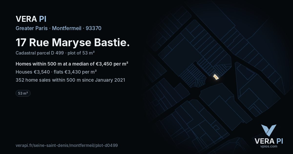 17 Rue Maryse Bastie, Montfermeil at night – the plot lit, the parcels around coloured by the prices near them