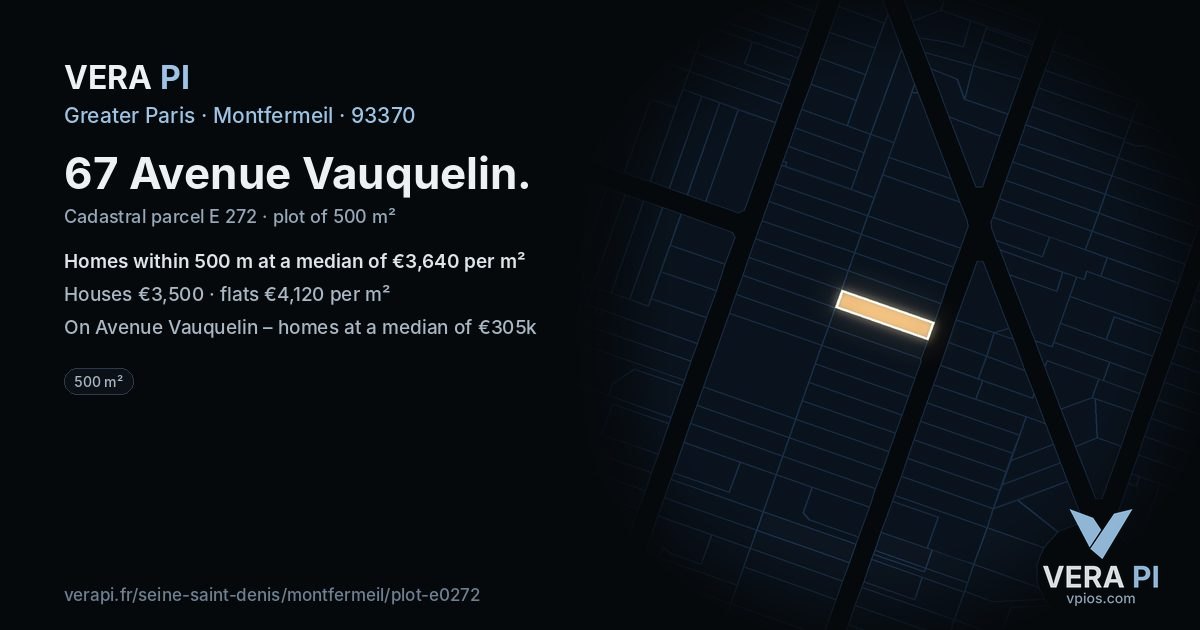 67 Avenue Vauquelin, Montfermeil at night – the plot lit, the parcels around coloured by the prices near them