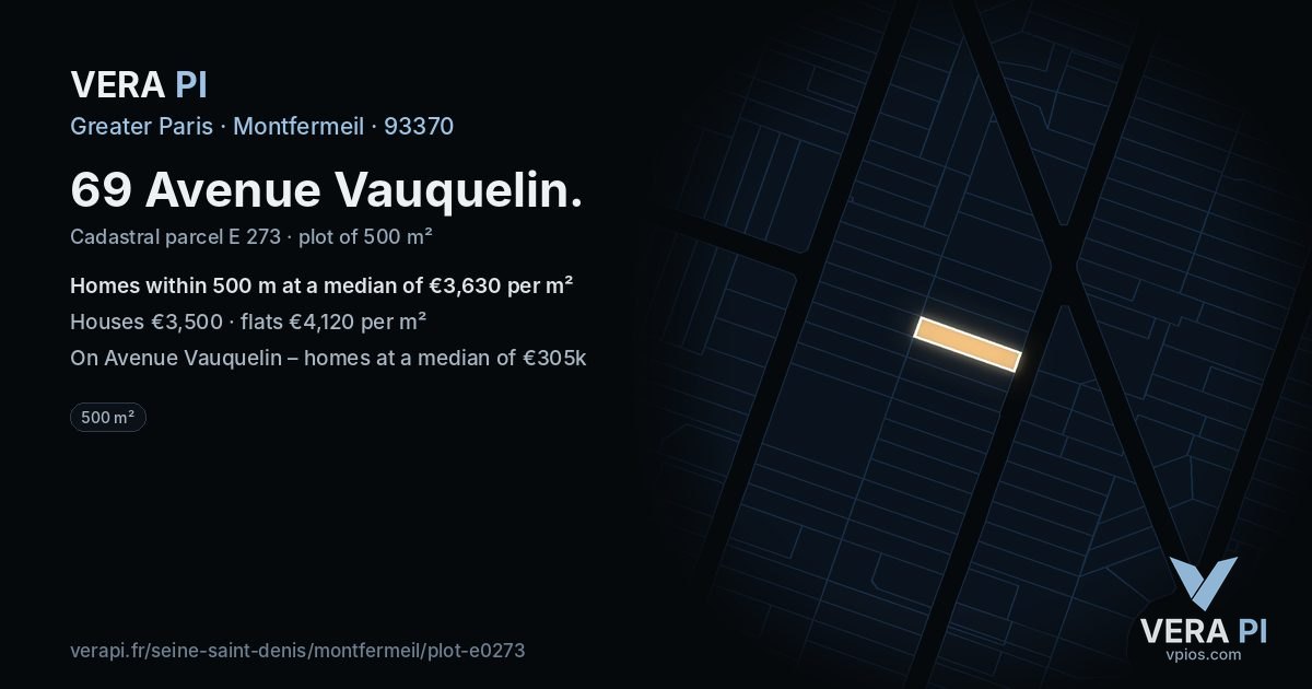 69 Avenue Vauquelin, Montfermeil at night – the plot lit, the parcels around coloured by the prices near them