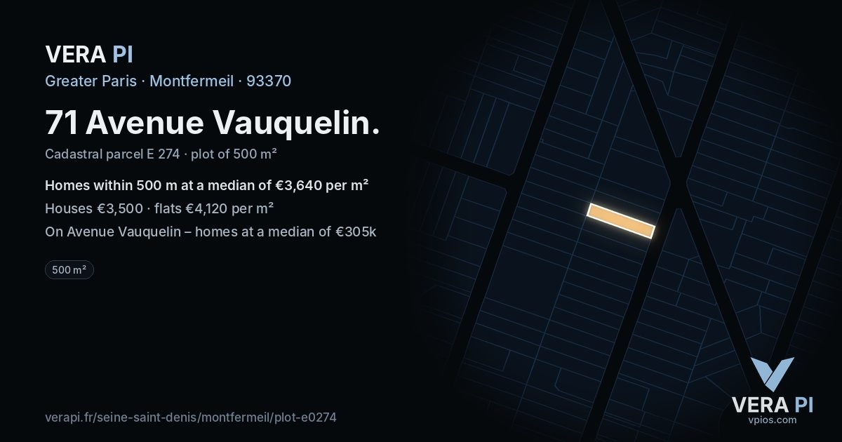 71 Avenue Vauquelin, Montfermeil at night – the plot lit, the parcels around coloured by the prices near them