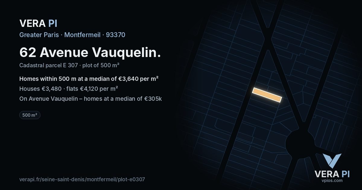 62 Avenue Vauquelin, Montfermeil at night – the plot lit, the parcels around coloured by the prices near them