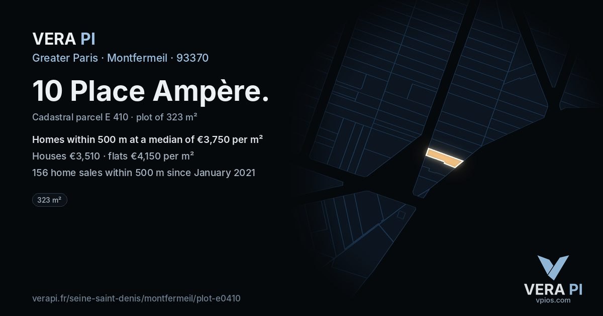 10 Place Ampère, Montfermeil at night – the plot lit, the parcels around coloured by the prices near them