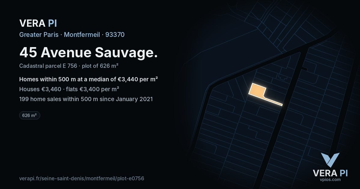 45 Avenue Sauvage, Montfermeil at night – the plot lit, the parcels around coloured by the prices near them