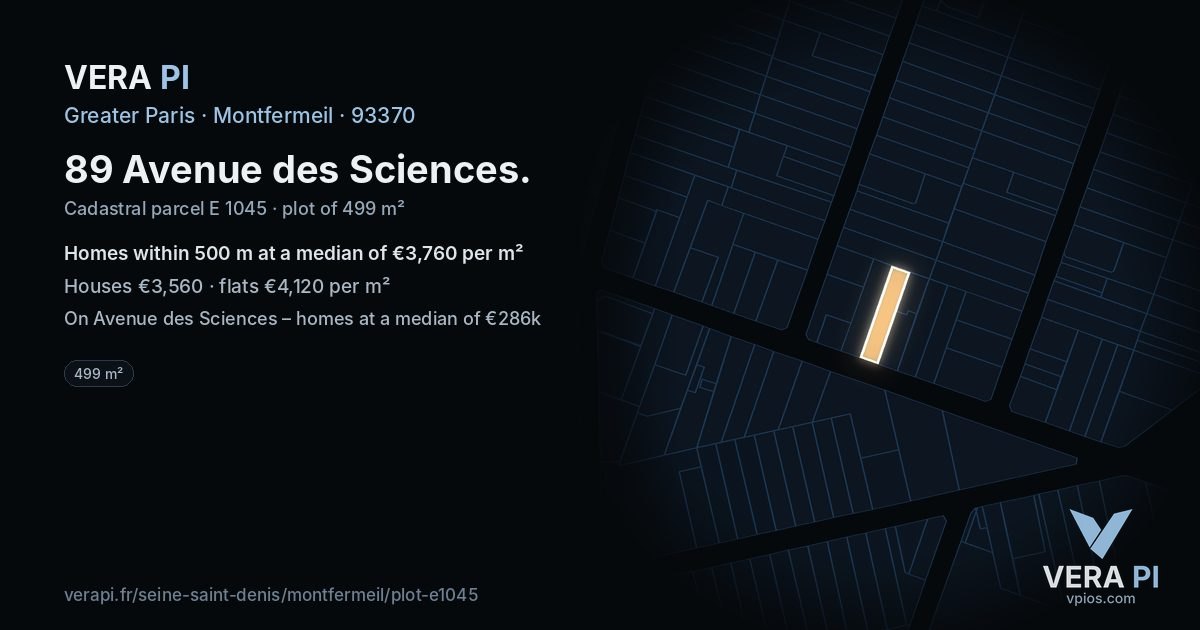 89 Avenue des Sciences, Montfermeil at night – the plot lit, the parcels around coloured by the prices near them