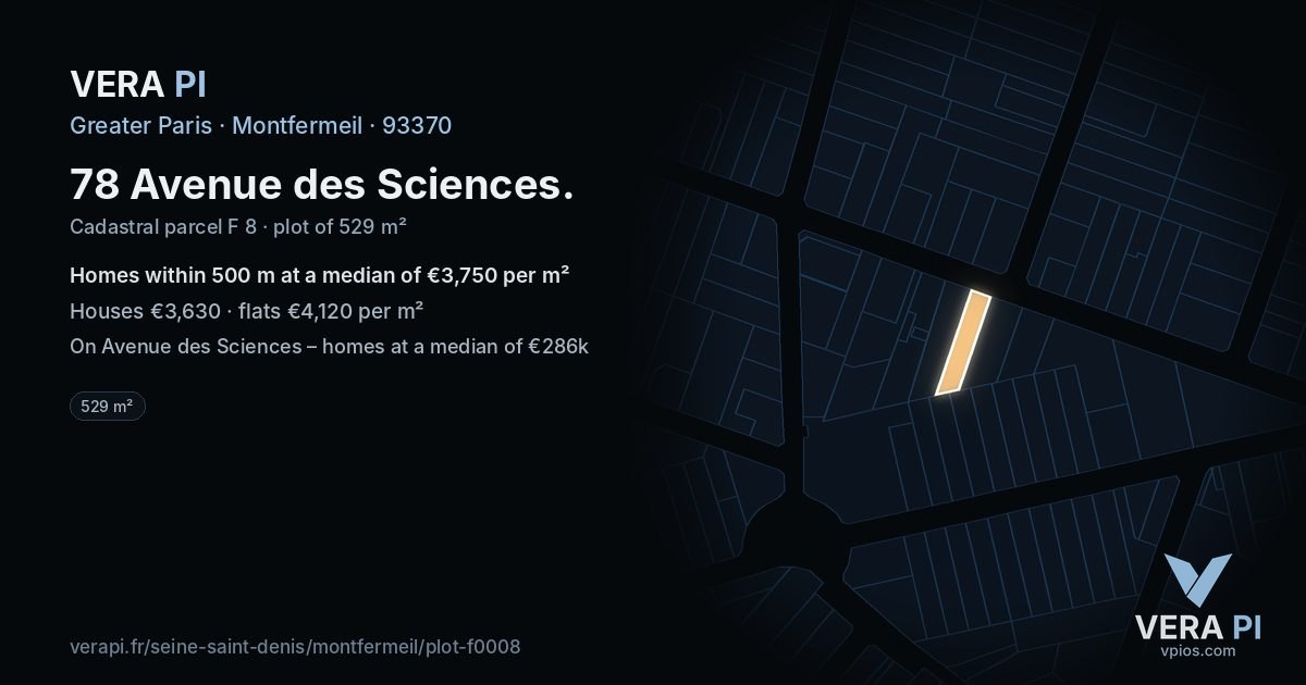 78 Avenue des Sciences, Montfermeil at night – the plot lit, the parcels around coloured by the prices near them