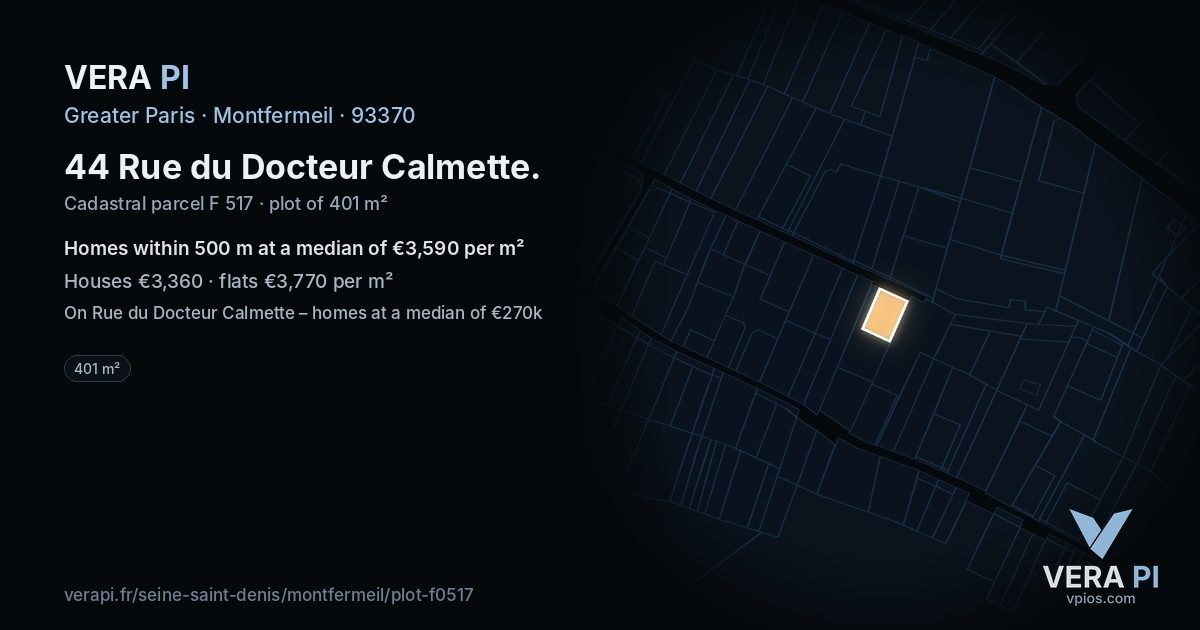 44 Rue du Docteur Calmette, Montfermeil at night – the plot lit, the parcels around coloured by the prices near them