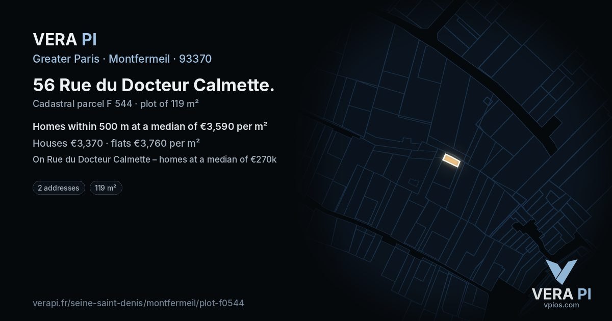 56 Rue du Docteur Calmette, Montfermeil at night – the plot lit, the parcels around coloured by the prices near them