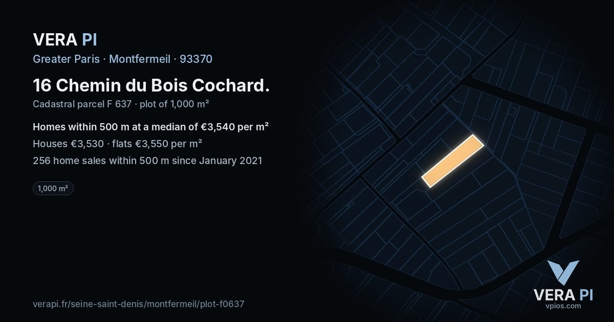 16 Chemin du Bois Cochard, Montfermeil at night – the plot lit, the parcels around coloured by the prices near them