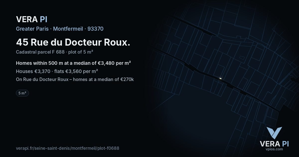 45 Rue du Docteur Roux, Montfermeil at night – the plot lit, the parcels around coloured by the prices near them