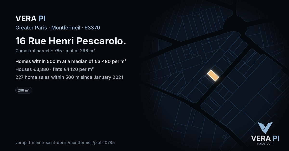 16 Rue Henri Pescarolo, Montfermeil at night – the plot lit, the parcels around coloured by the prices near them