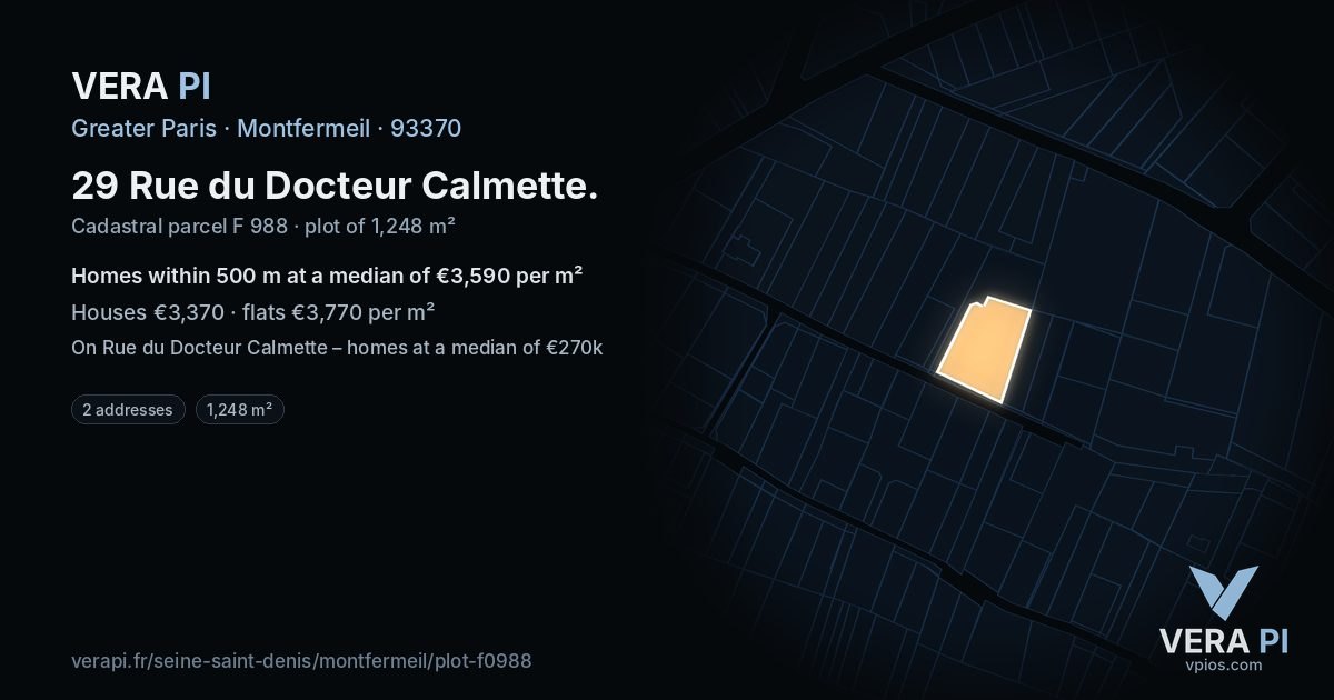 29 Rue du Docteur Calmette, Montfermeil at night – the plot lit, the parcels around coloured by the prices near them