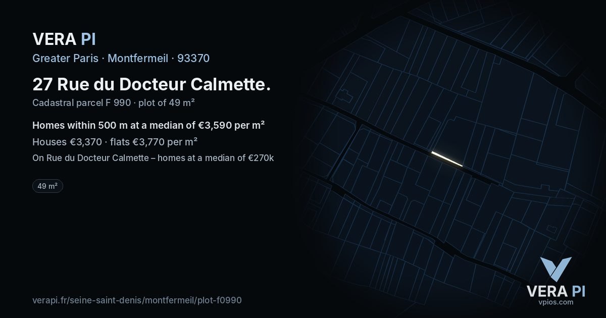 27 Rue du Docteur Calmette, Montfermeil at night – the plot lit, the parcels around coloured by the prices near them