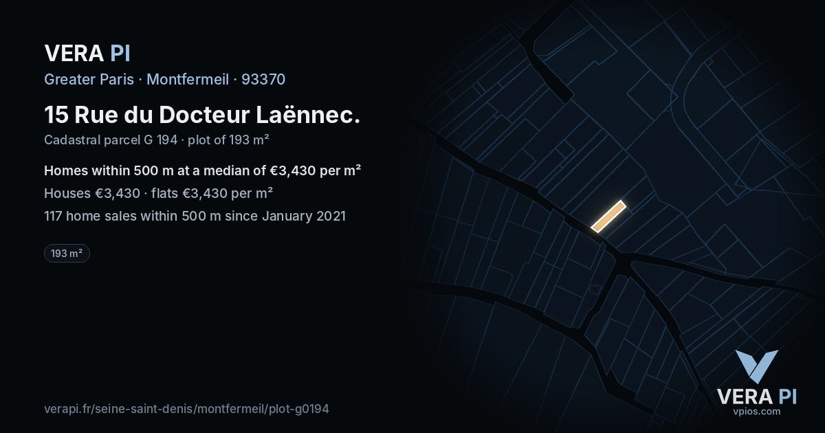 15 Rue du Docteur Laënnec, Montfermeil at night – the plot lit, the parcels around coloured by the prices near them