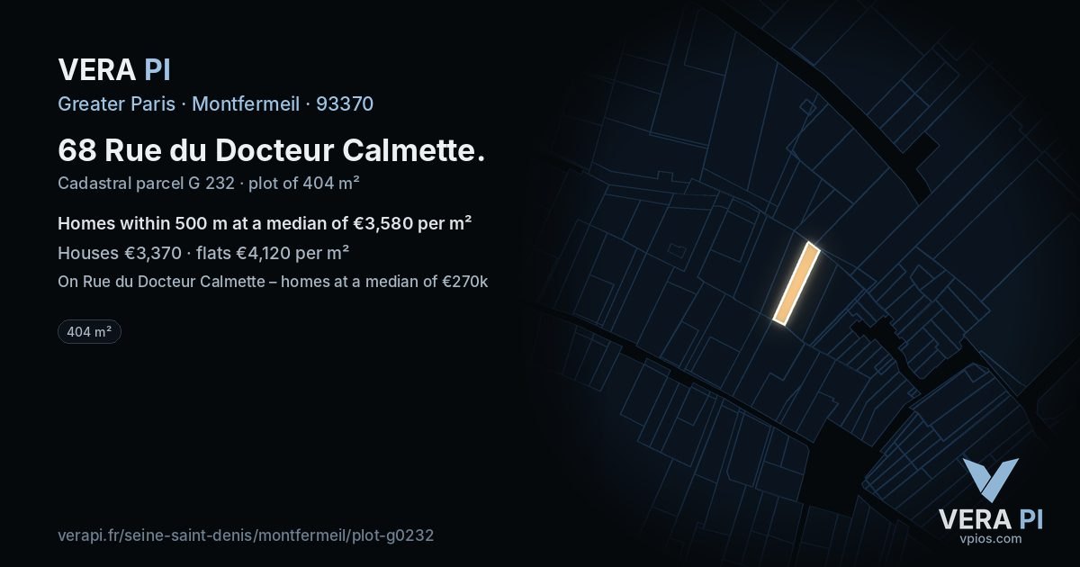 68 Rue du Docteur Calmette, Montfermeil at night – the plot lit, the parcels around coloured by the prices near them