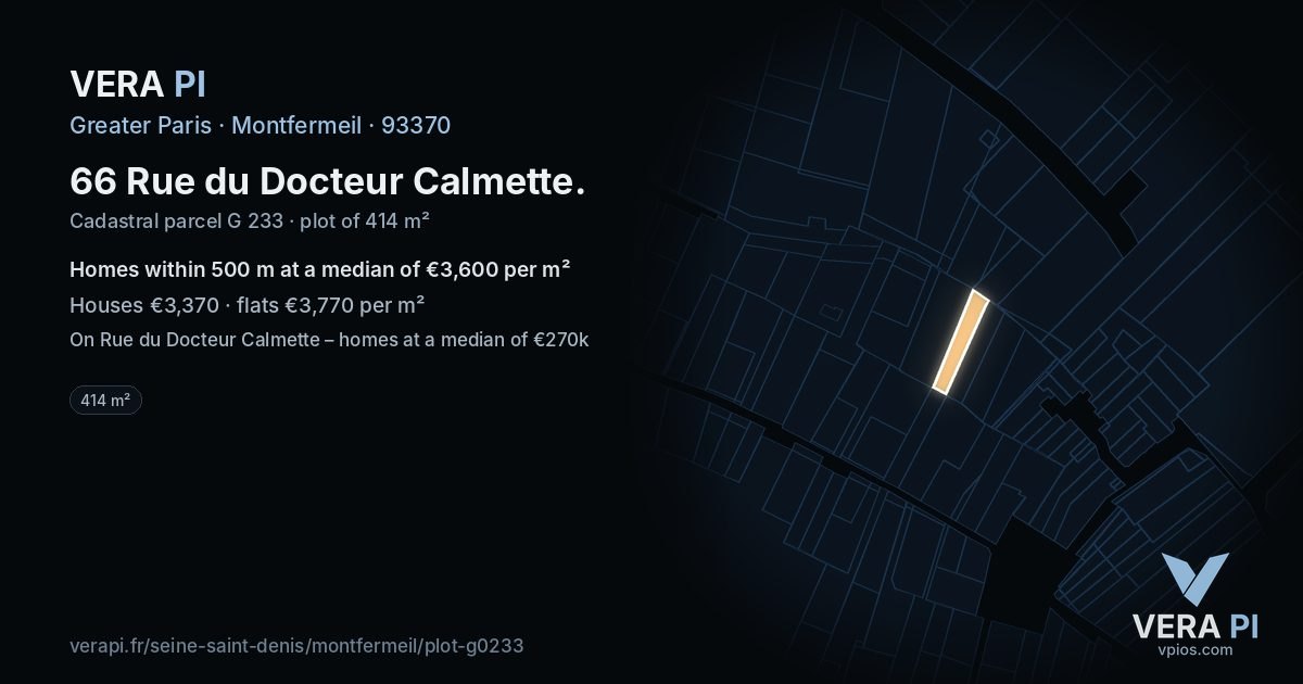 66 Rue du Docteur Calmette, Montfermeil at night – the plot lit, the parcels around coloured by the prices near them
