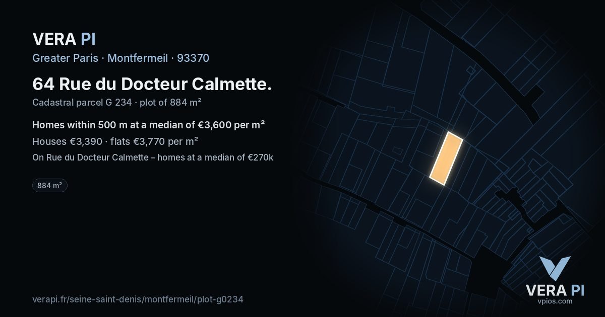 64 Rue du Docteur Calmette, Montfermeil at night – the plot lit, the parcels around coloured by the prices near them