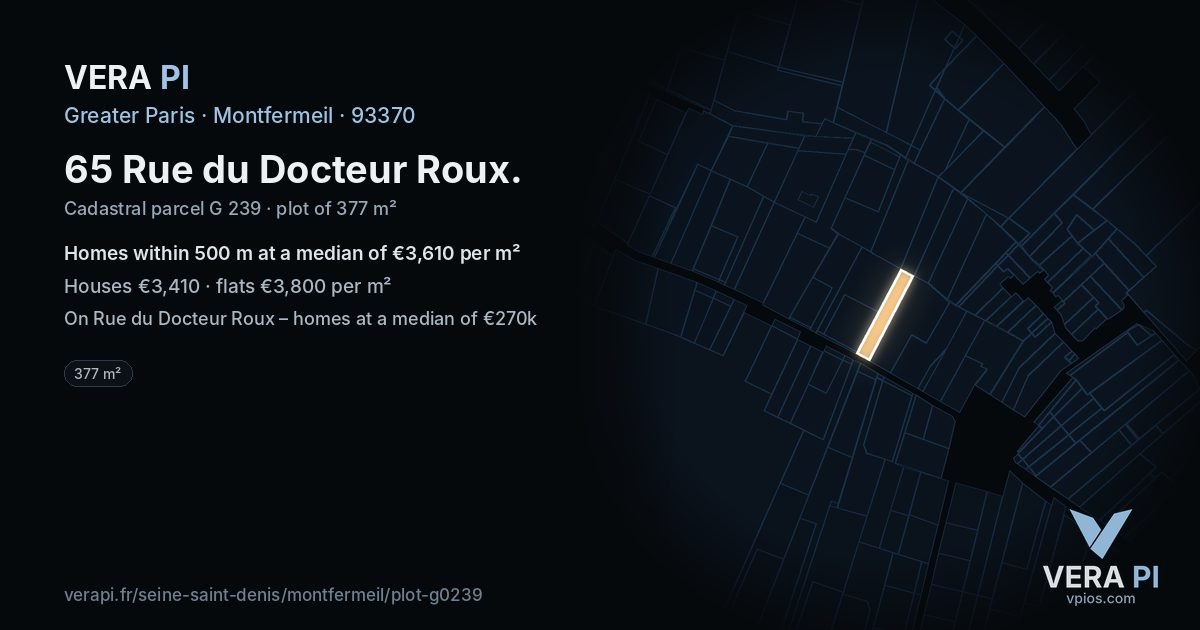 65 Rue du Docteur Roux, Montfermeil at night – the plot lit, the parcels around coloured by the prices near them