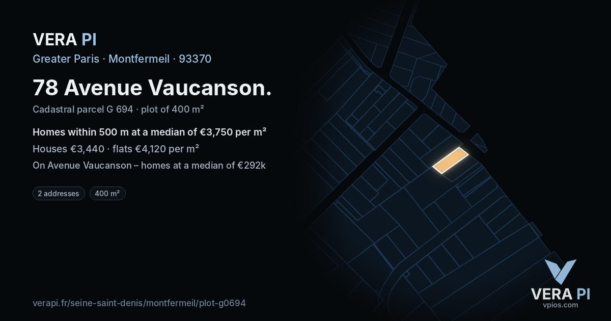 78 Avenue Vaucanson, Montfermeil at night – the plot lit, the parcels around coloured by the prices near them
