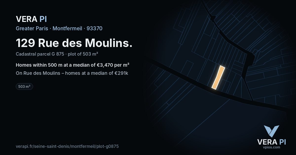 129 Rue des Moulins, Montfermeil at night – the plot lit, the parcels around coloured by the prices near them