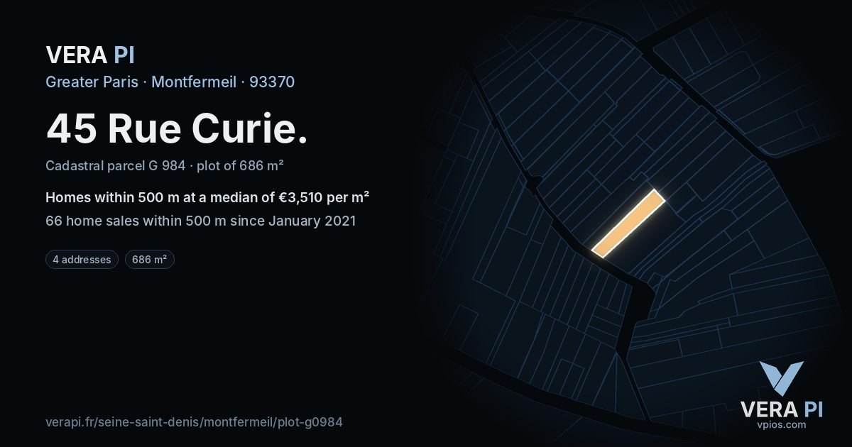45 Rue Curie, Montfermeil at night – the plot lit, the parcels around coloured by the prices near them