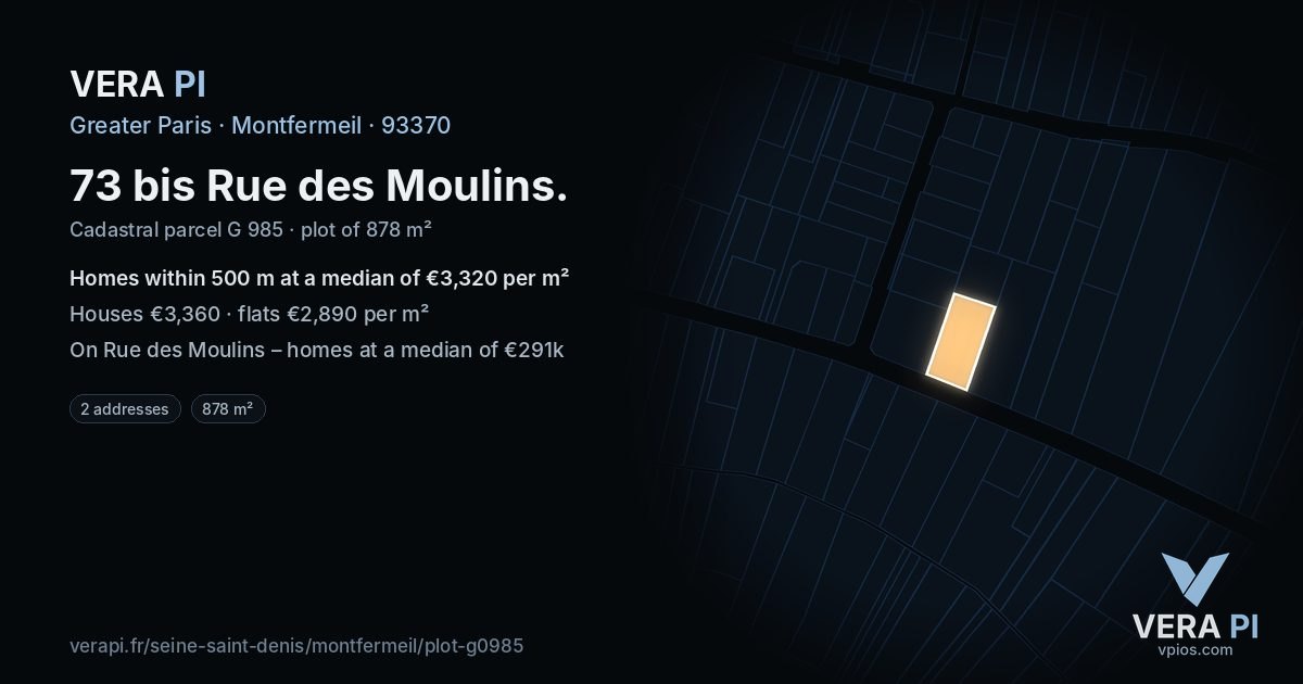 73 bis Rue des Moulins, Montfermeil at night – the plot lit, the parcels around coloured by the prices near them