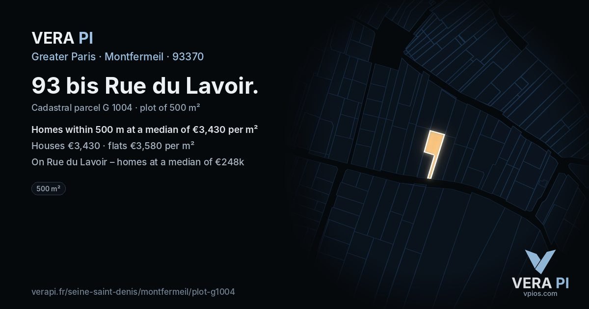 93 bis Rue du Lavoir, Montfermeil at night – the plot lit, the parcels around coloured by the prices near them